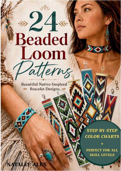 24 Beaded Loom Patterns (Natalee Alex)