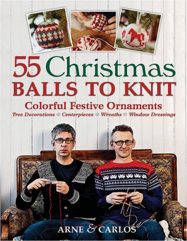 55 Christmas Balls to Knit - Arne Nerjordet