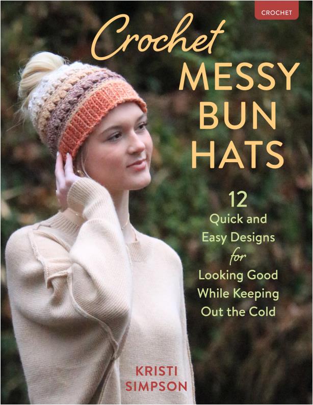 Crochet Messy Bun Hats (Kristi Simpson) (2024)
