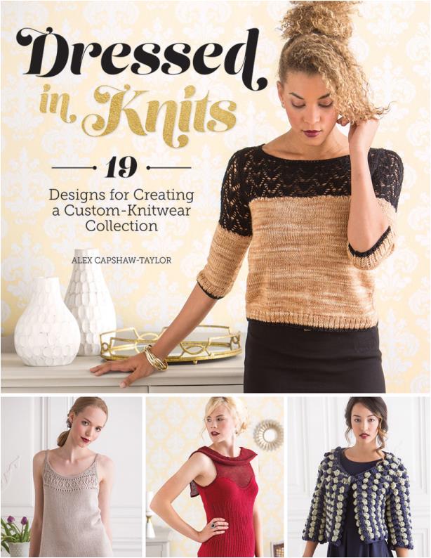 Dress in Knits (Alex Capshaw-Taylor)