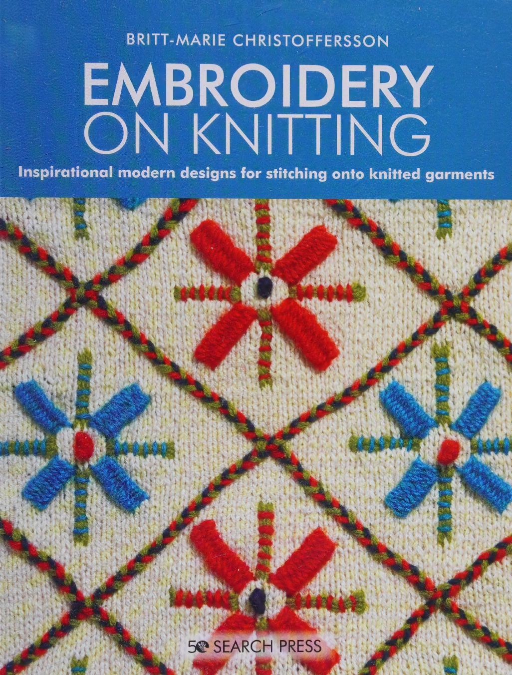 Embroidery on Knitting (Britt-Marie ChristOfferson) (2020)