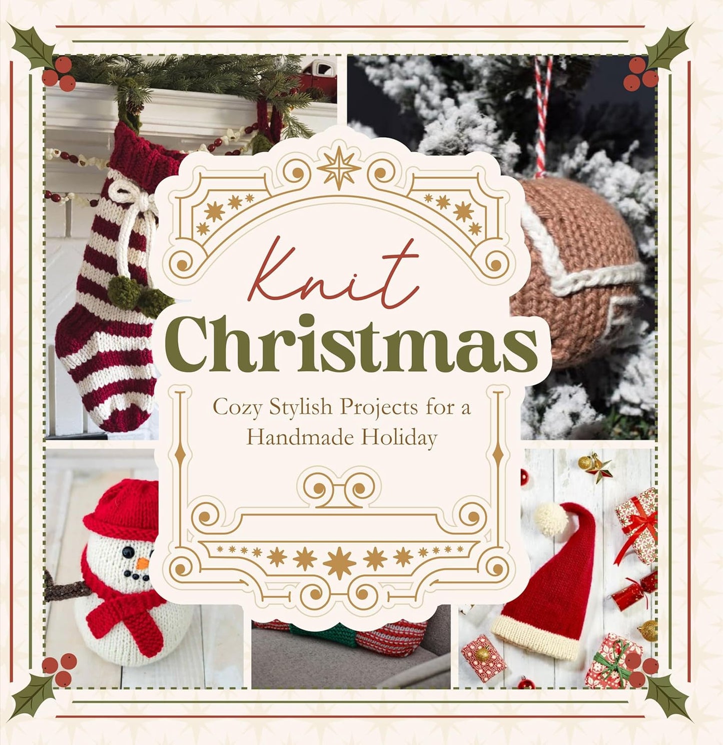 Knit Christmas - Cozy Stylish Projects for a Handmade Holiday (English Edition)