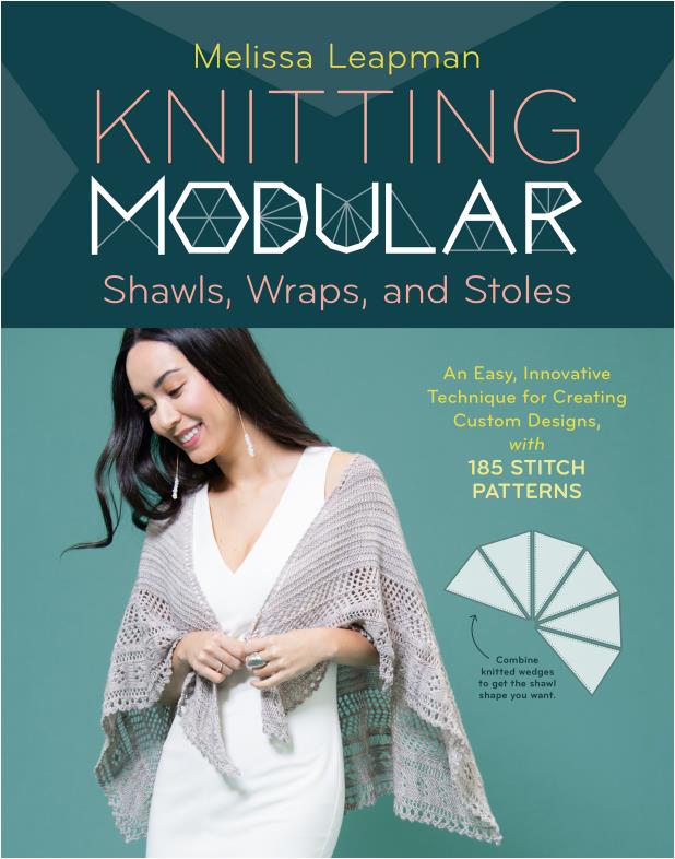 Knitting Modular Shawls Wraps and Stoles - Melissa Leapman