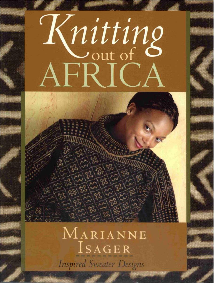 Knitting Out of Africa 2006