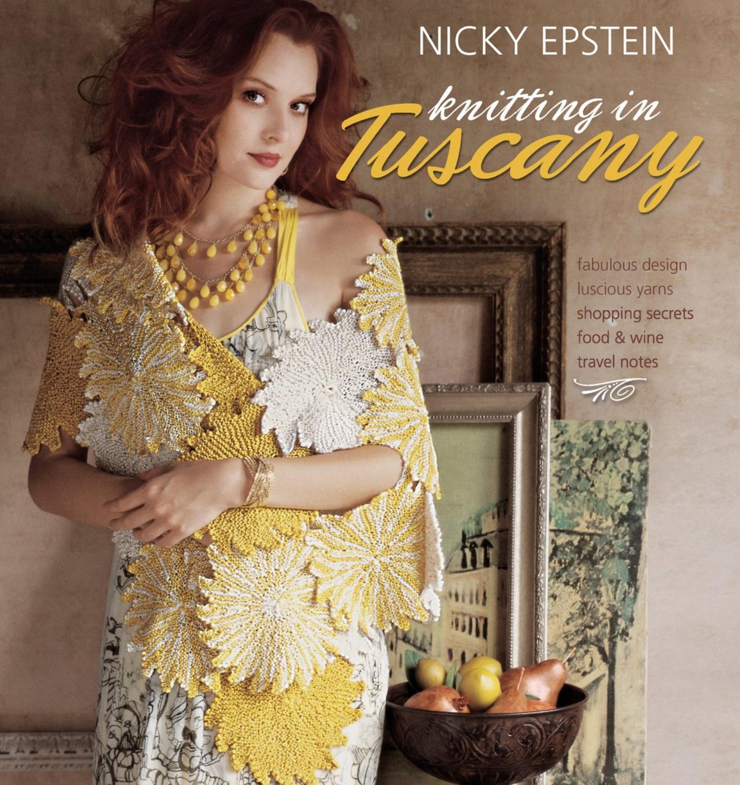Knitting in Tuscany (Epstein Nicky) (2009)