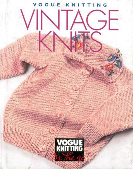 Knitting on the Go - Vintage Knits (Trisha Malcolm, Vogue Knitting)