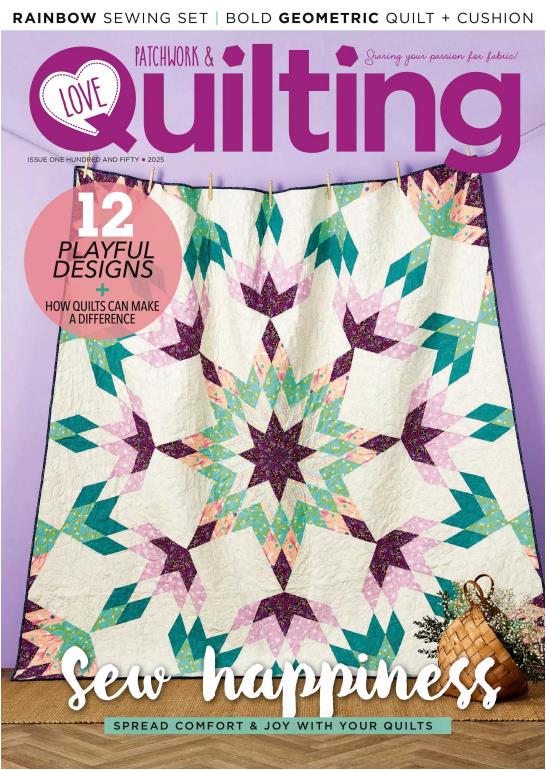 Love Patchwork & Quilting Vol.150 (2025)