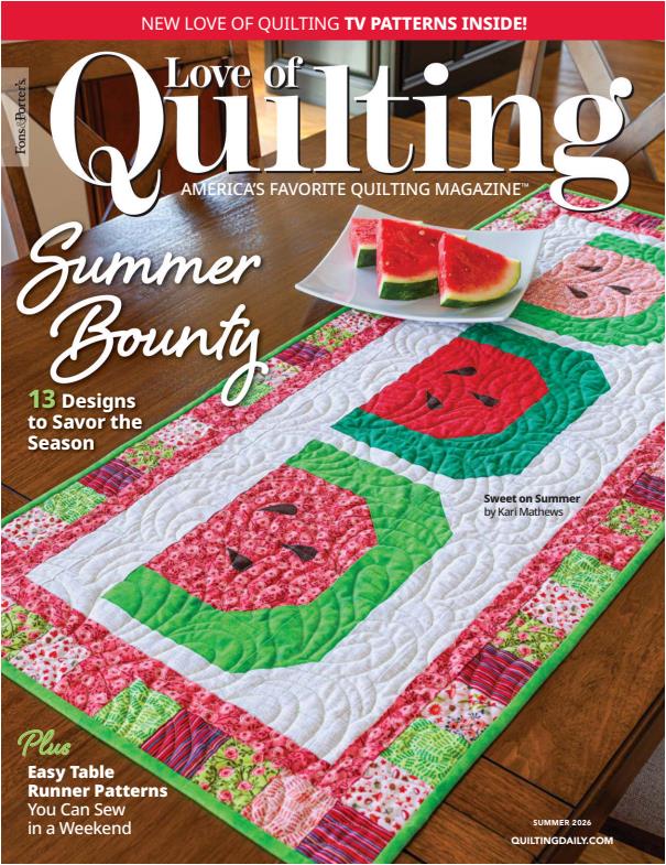 Love of Quilting - Summer 2026