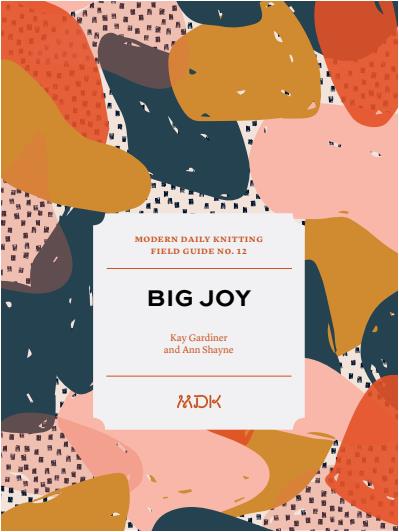 MDK Field Guide №12 2019 Big Joy