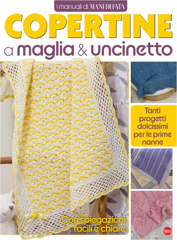 Mani di Fata Manuale - Copertine a Maglia Uncinetto - Ottobre-Novembre 2024