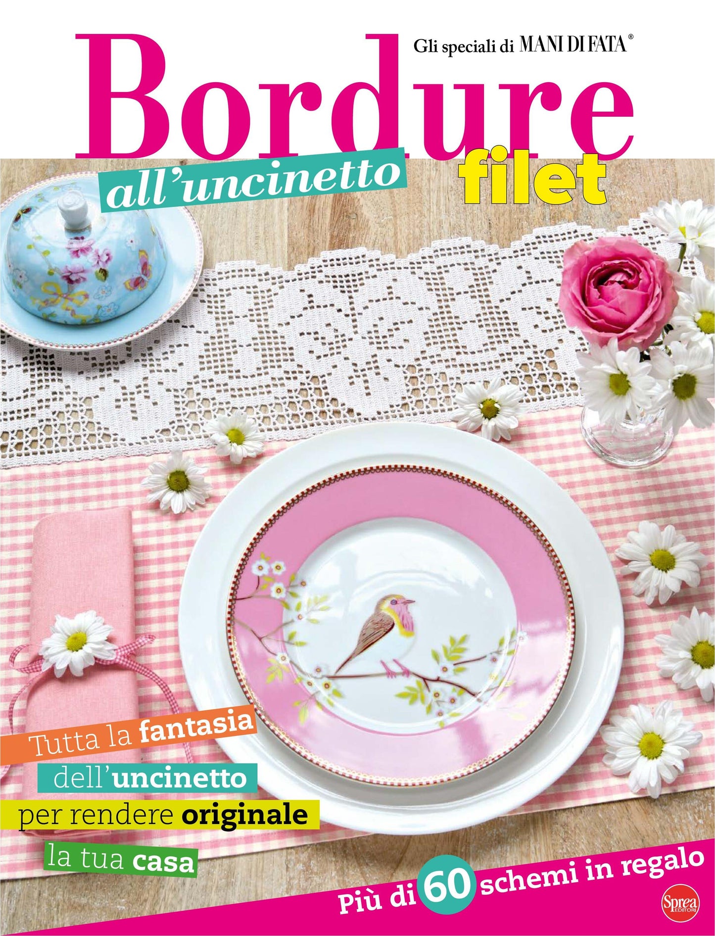 Mani di Fata Speciale Issue 23 (2026) Bordure all Uncinetto Filet