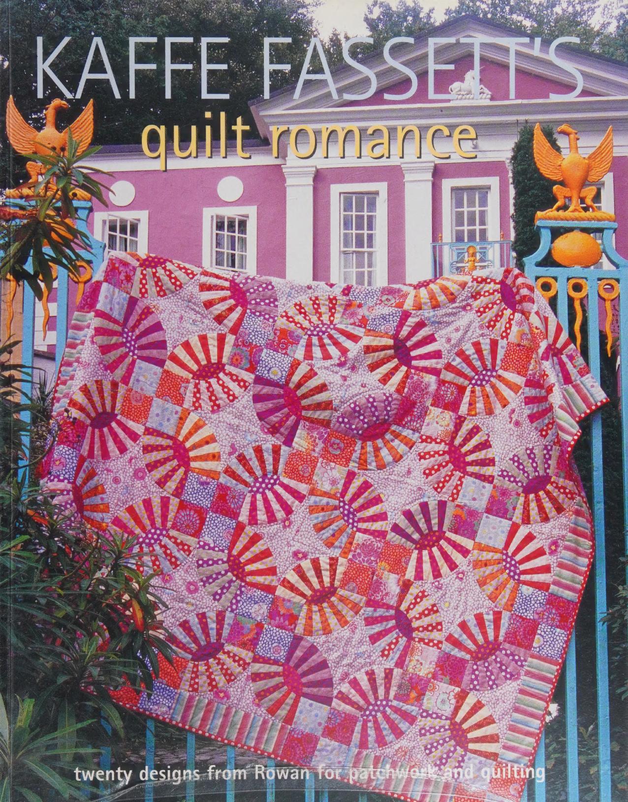 Quilt Romance - Kaffe Fassetts