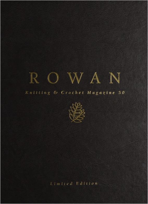 Rowan Knitting Crochet Magazine No.50 Limited Edition