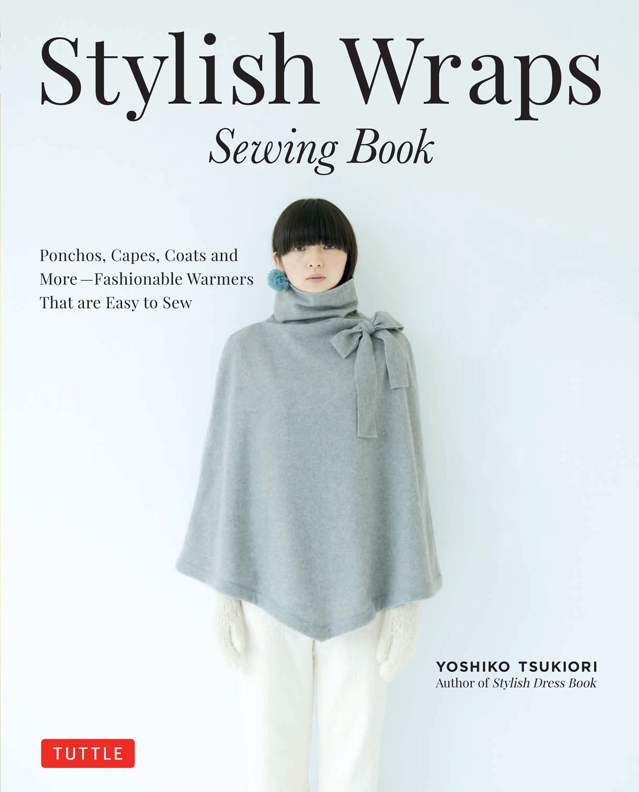 Stylish Wraps Sewing Book - Yoshiko Tsukiori