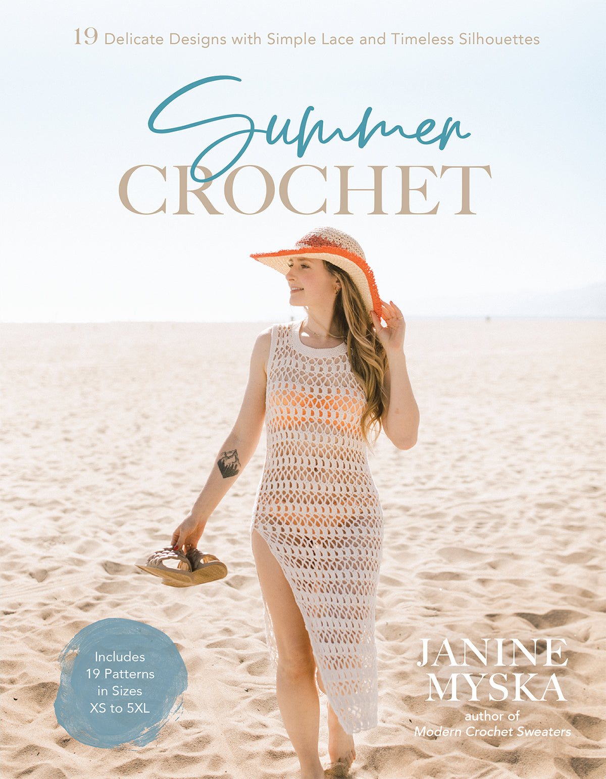 Summer Crochet - 19 Delicate Designs With Simple Lace and Timeless Silhouettes (Janine Myska)