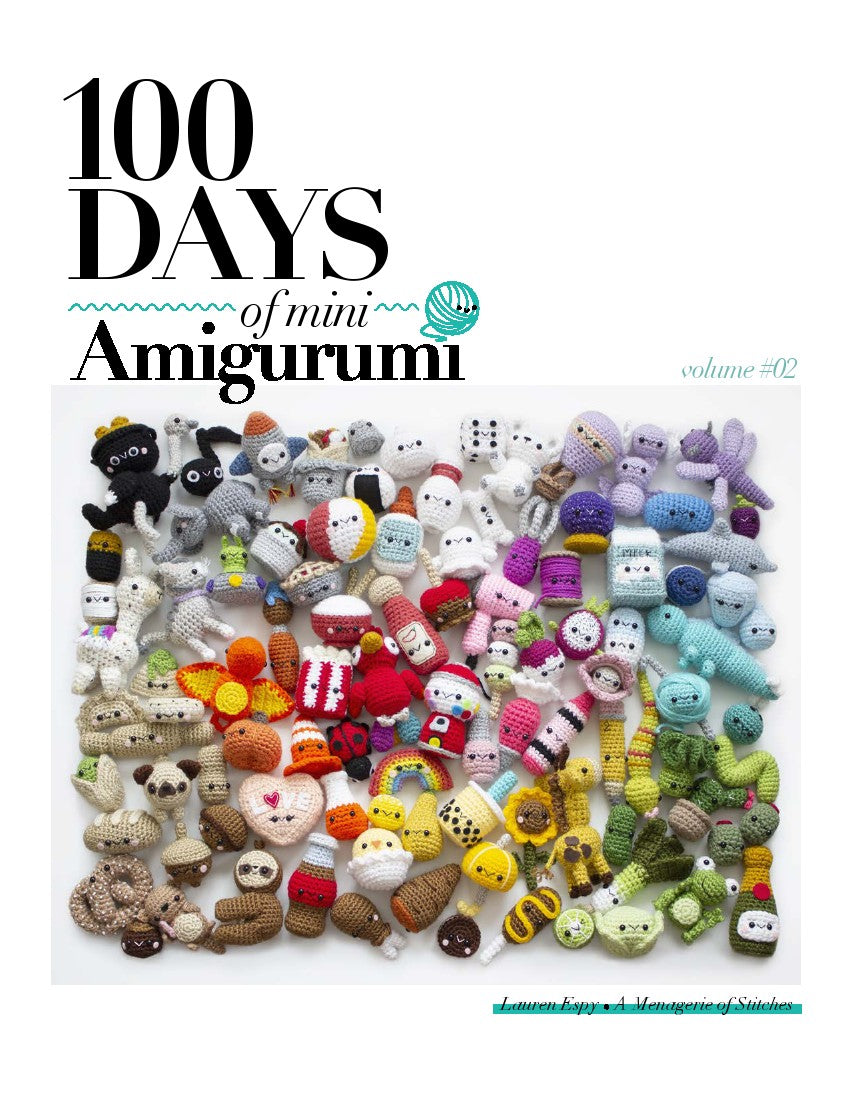 100 Days of Mini Amigurumi Vol.02 - A Menagerie of Stitches