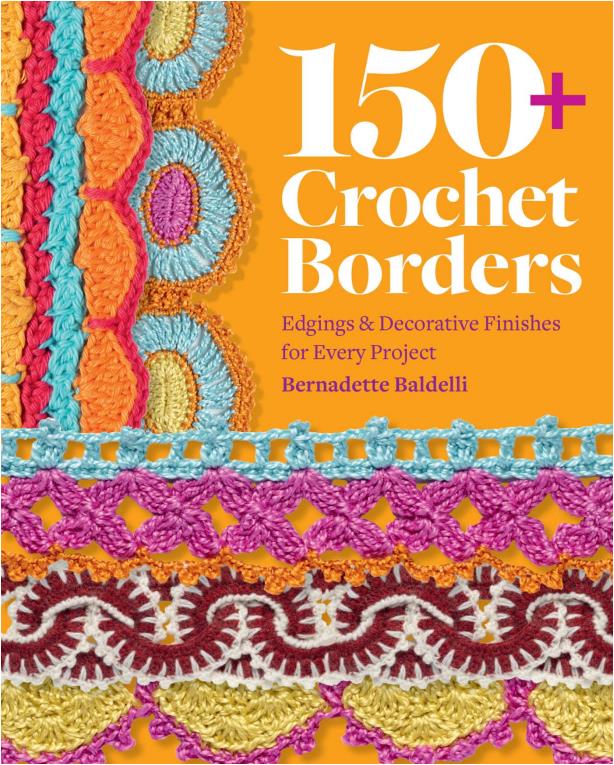 150+ Crochet Borders (Bernadette Bardelli)