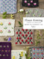 Flower Knitting - 100 Cute Flower and Fruit Motifs by Hiroko Ibuki (2023)