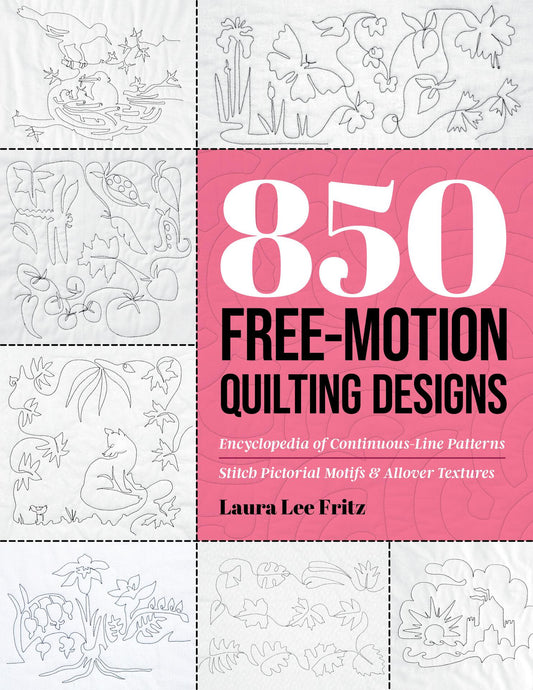 850 Free-Motion Quilting Design - Fritz, Laura Lee