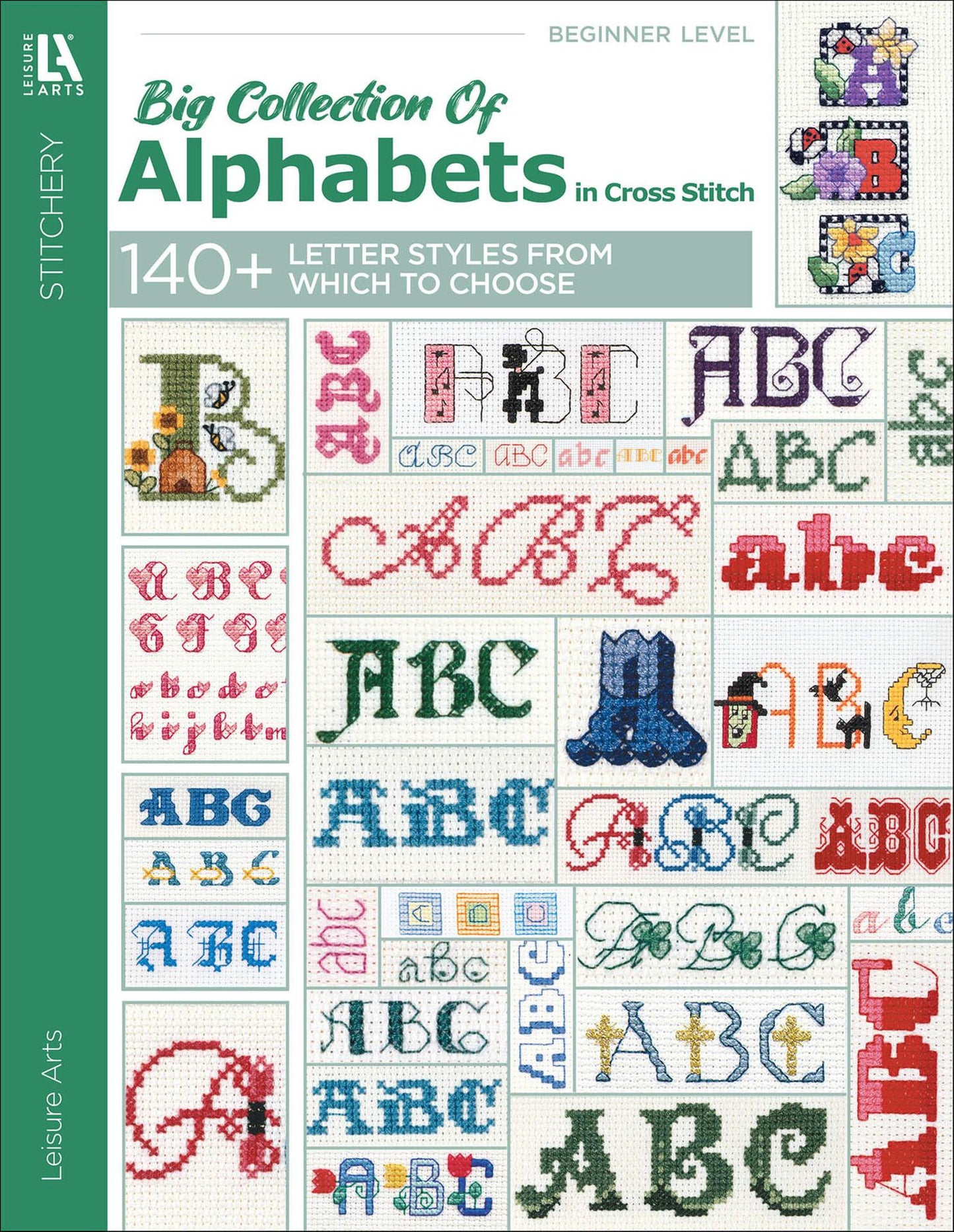 A Big Collection of Alphabets in Cross Stitch - 140+ Letter Styles From Which to Choose