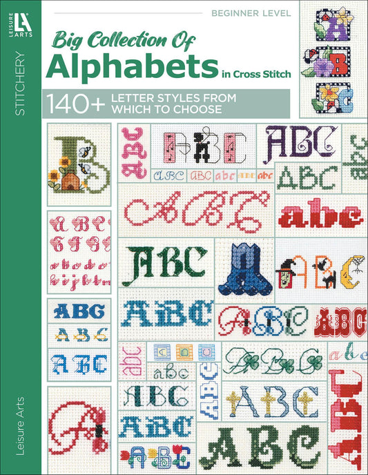 A Big Collection of Alphabets in Cross Stitch - 140+ Letter Styles From Which to Choose