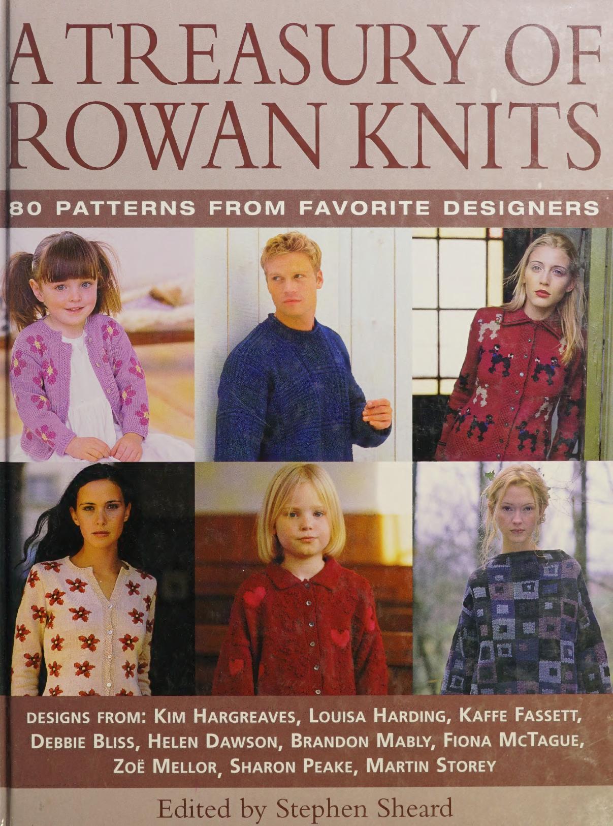 A Treasury of Rowan Knits - 80 Patterns from Favorite Designers  (Rowan)