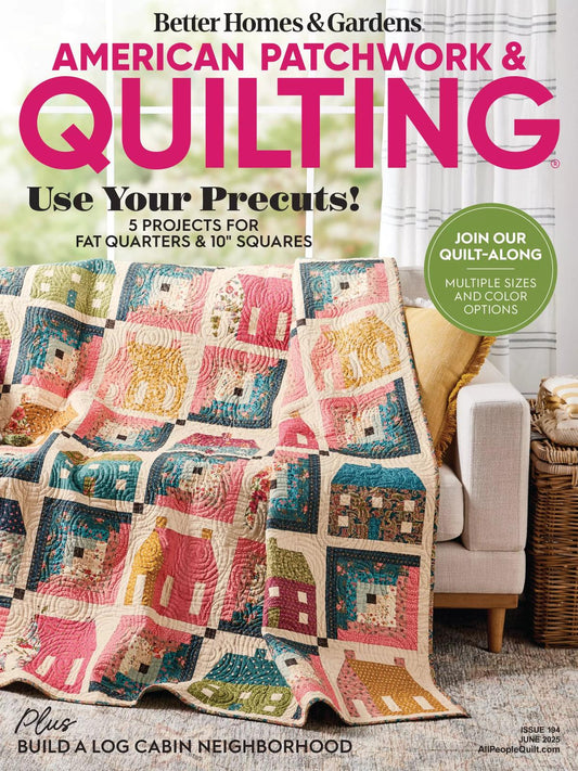 American Patchwork & Quilting Issue 194 (2025)