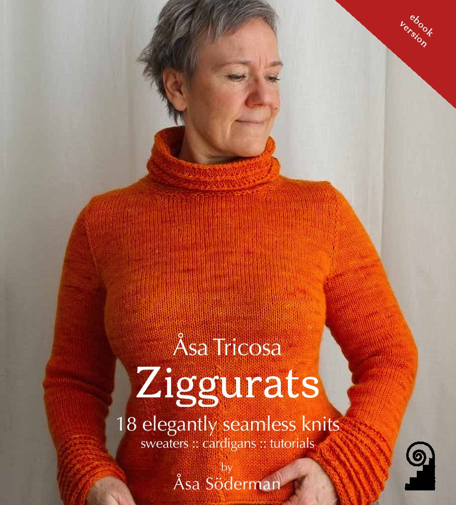 Asa Tricosa Ziggurats - 18 Elegantly Seamless Knits by Asa Soderman