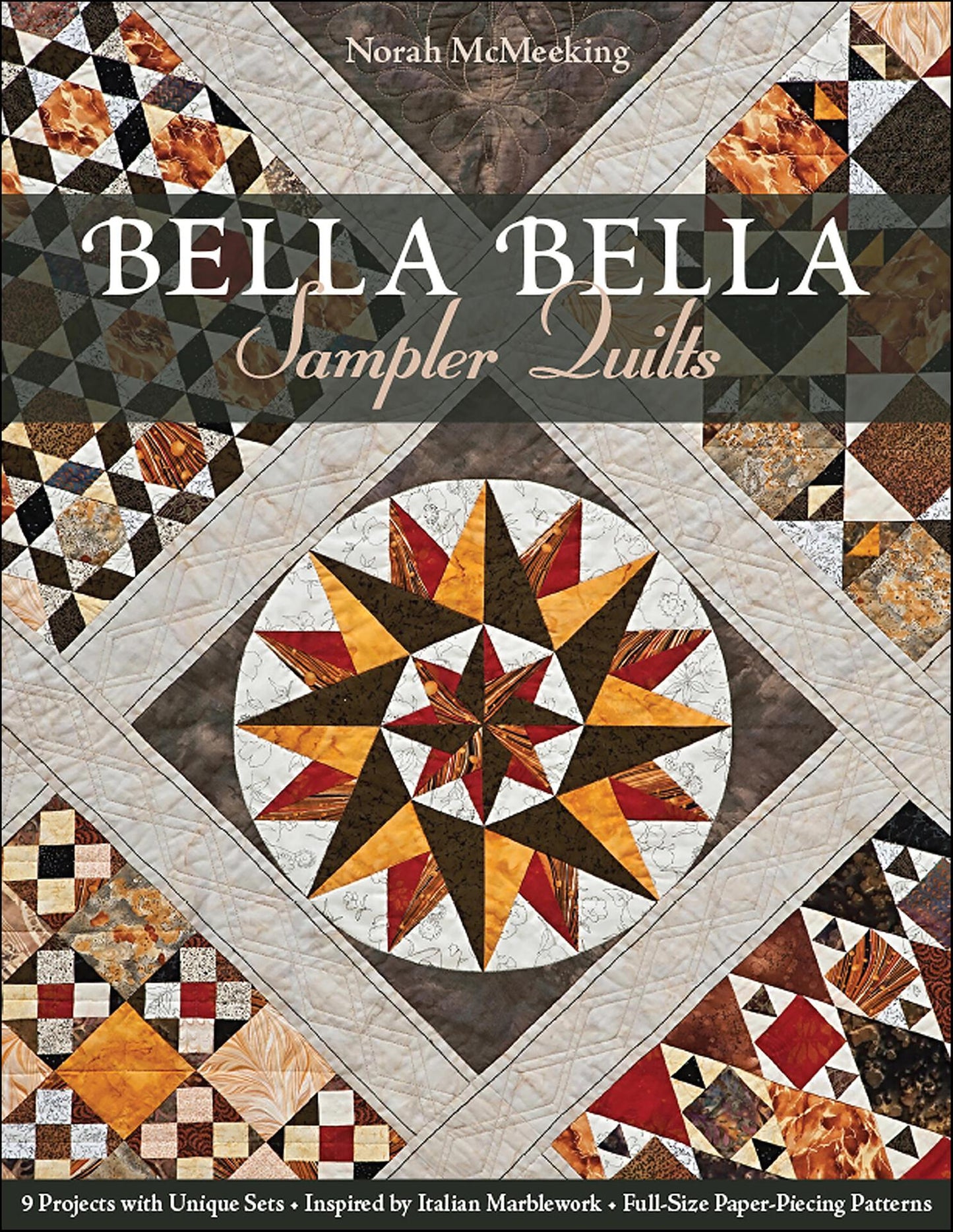 Bella Bella Sampler Quilts  - McMeeking, Norah