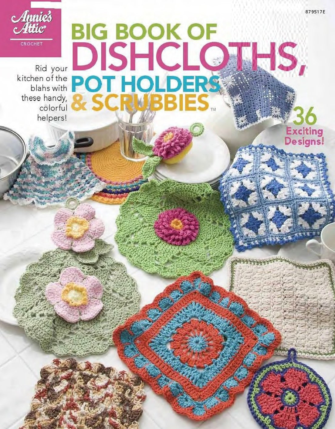 Big Book of Dishcloths, Pot Holders  Scrubbies (Connie Ellison, Michele Maks)