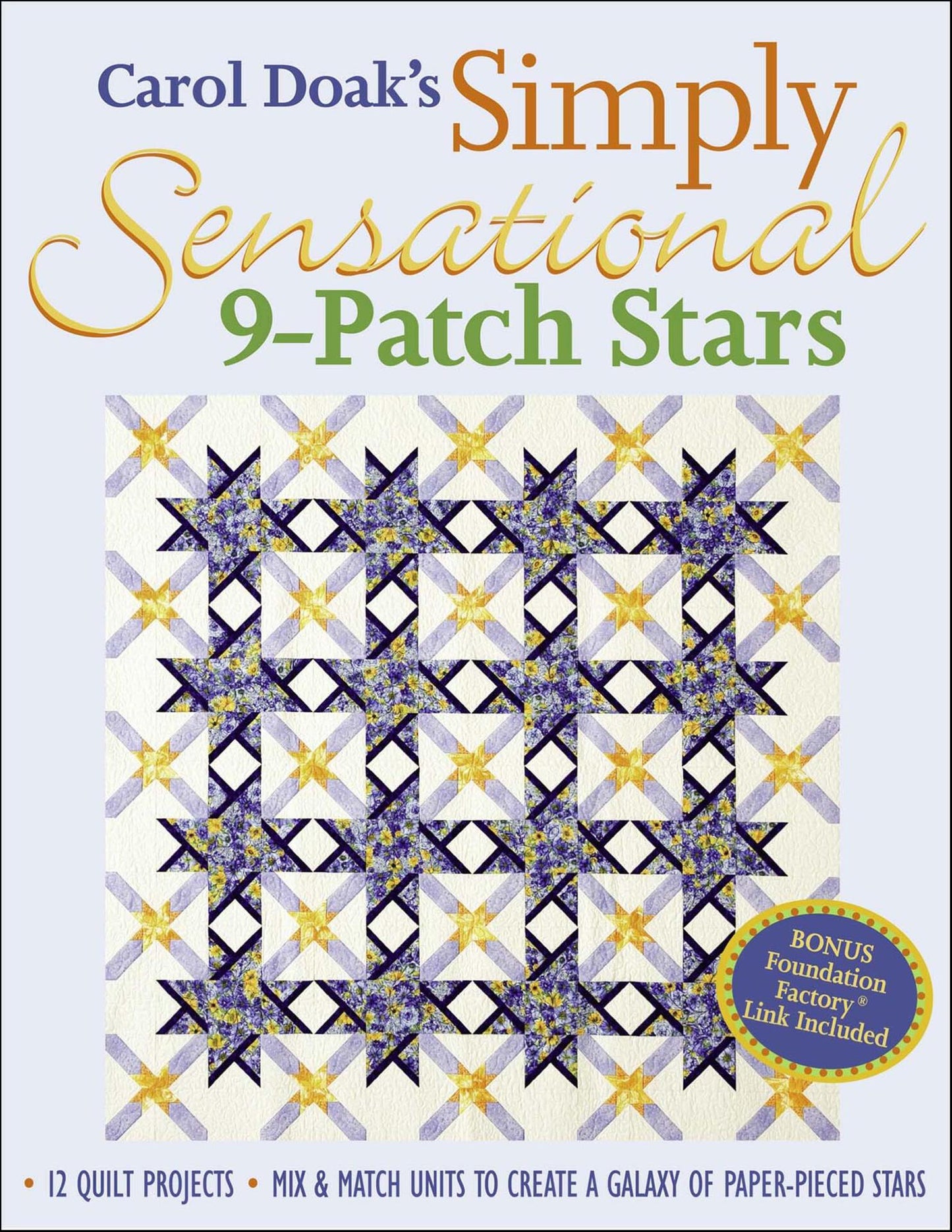 Carol Doak's Simply Sensational 9-Patch Stars (Doak, Carol)