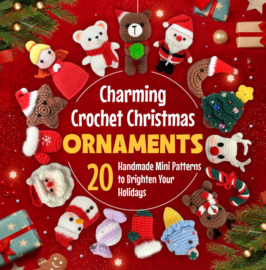 Charming Crochet Chrismas Ornaments (2024)