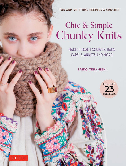 Chic & Simple Chunky Knits by Eriko Teranishi