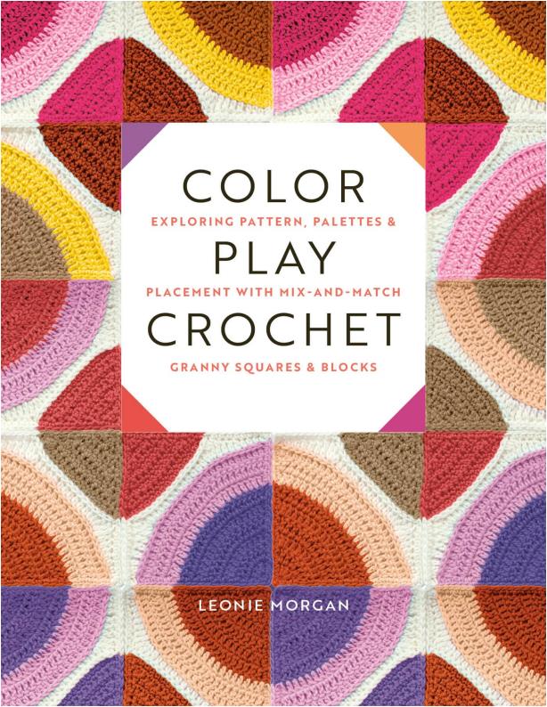 Color Play Crochet (Leonie Morgan)