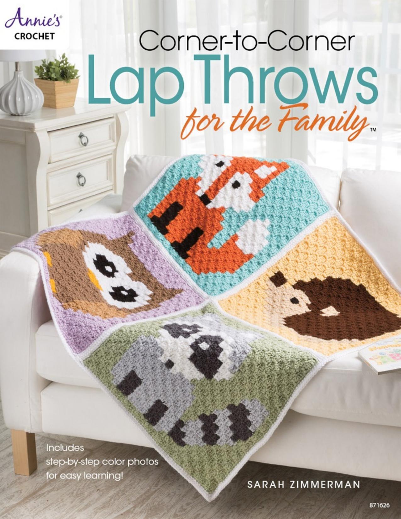 Corner-to-Corner Lap Throws For the Family (Annie's Crochet)