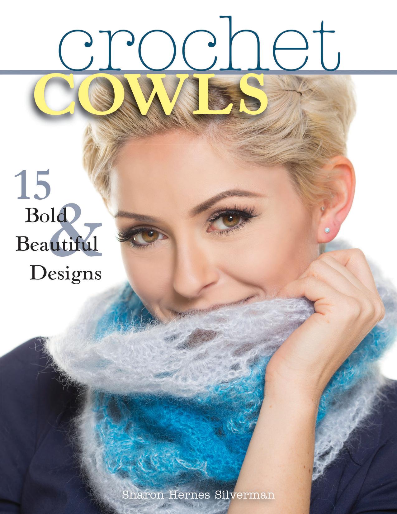 Crochet Cowls (Sharon Hernes Silverman)