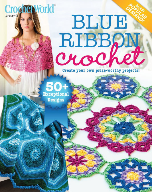 Crochet World - Blue Ribbon Crochet (2023)