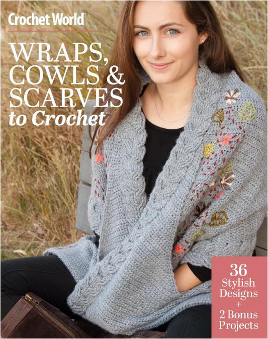 Crochet World Specials - Wraps Cowls & Scraws, Late Autumn (2025)