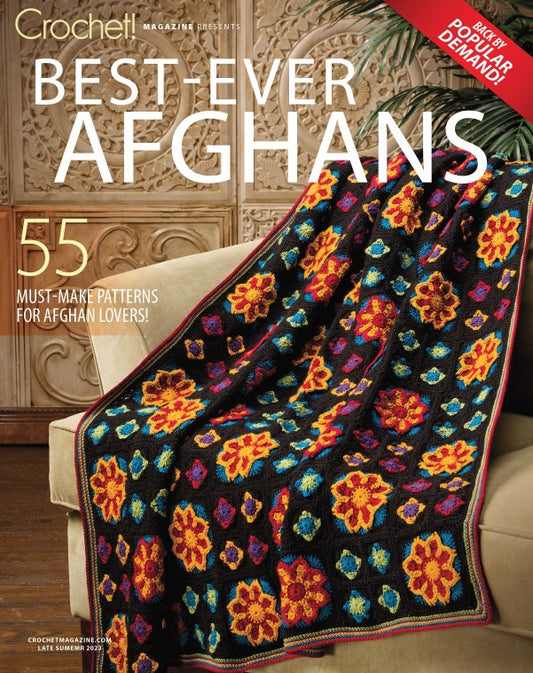 Crochet! - Best Ever Afghans Late Summer (2023)