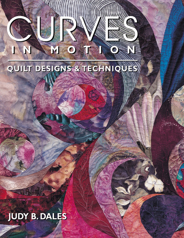 Curves in Motion - Judy B. Dales