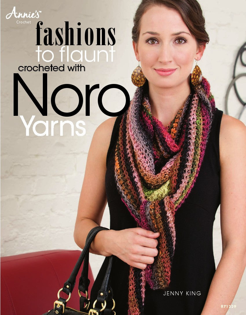 Fashions to Flaunt Crocheted with Noro Yarns (Jenny King)