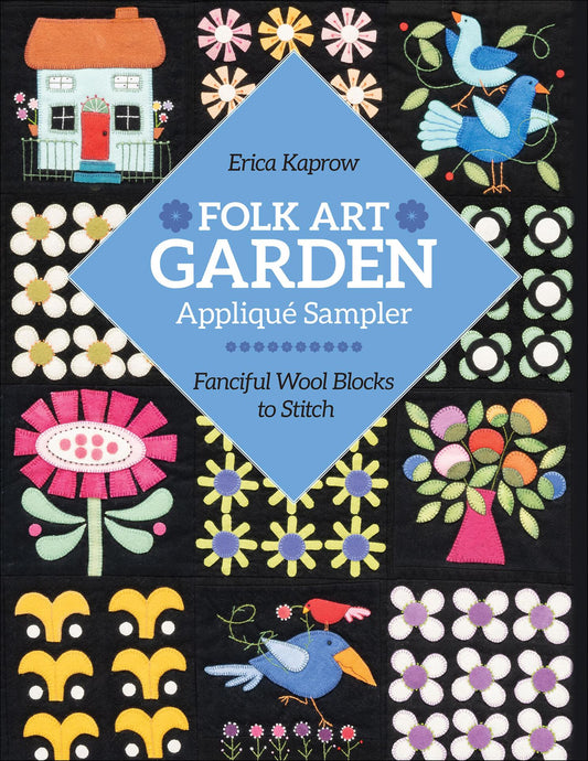 Folk Art Garden Applique Sample - Kaprow, Erica