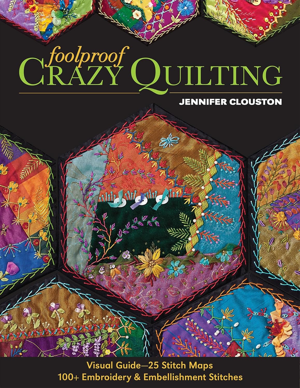 Foolproof Crazy Quilting (English Edition)