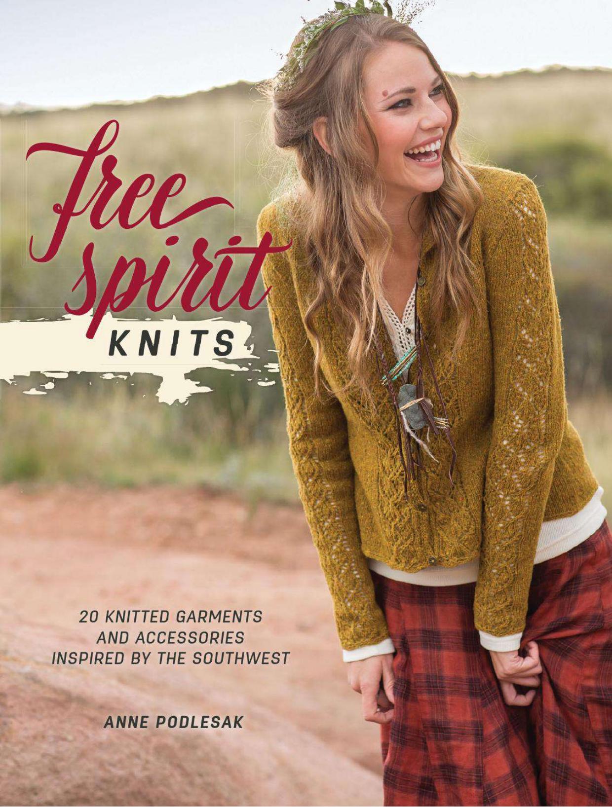 Free Spirit Knits (Anne Podlesak)