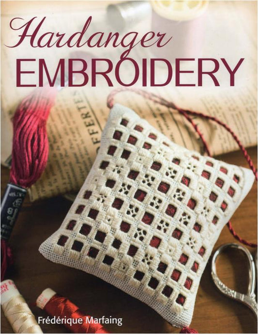 Hardanger Embroidery (Frederique Marfaing)
