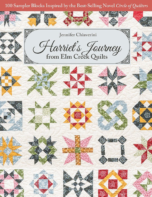 Harriet's Journey from Elm Creek Quilts by Jennifer Chiaverini