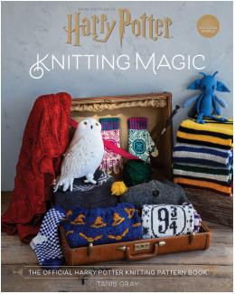 Harry Potter Knitting Magic - The Official Harry Potter Knitting Pattern Book (Tanis Gray)