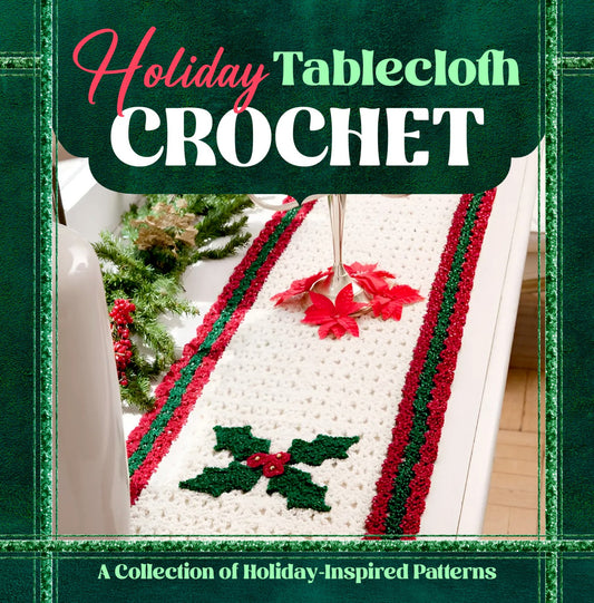 Holiday Tablecloth Crochet (2024)