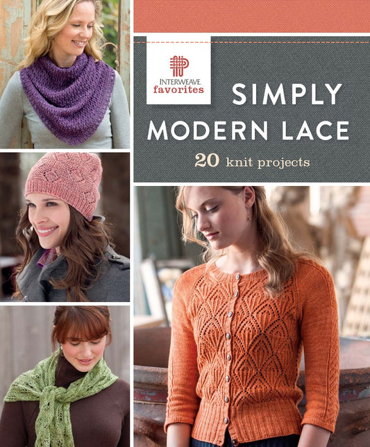 Interweave Favorites - Simply Modern Lace (2015)