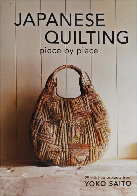 Japanese Quilting Piece by Piece (Saito, Yoko)